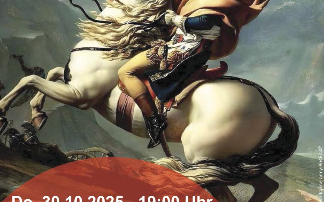 Eine Zeitreise auf Napoleons Spuren durch Europa Vortrag von Thomas Schuler, Historiker, in Kooperation mit der vhs Dillingen